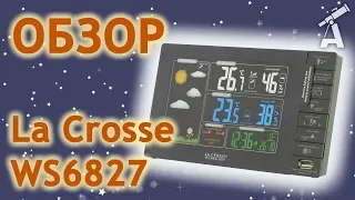 Review of weather station La Crosse WS6827