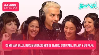 CONNIE ANSALDI, DALMA Y SU PAPA, TEATRO CON VANE  | ANGEL RESPONDE 8/05