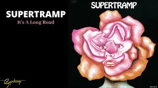 Supertramp - It's A Long Road (Audio)