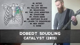 Robert Spurling - Catalyst (2015) - INSTRUMENTAL GUITAR ROCK/METAL/PROGRESSIVE