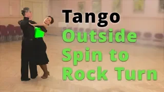 How to Dance Tango - Outside Spin to Rock Turn | Intermediate Dance Routine