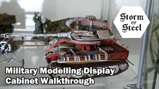 Military Modelling Display Cabinet Walkthrough | Storm of Steel Wargaming