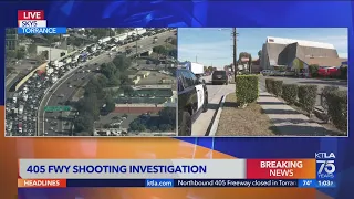 405 Freeway shut down in Torrance for shooting investigation