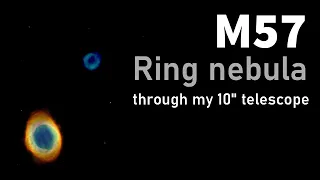 M57 Ring Nebula through my 10" telescope.