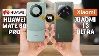 "HUAWEI Mate 60 Pro vs Xiaomi 13 Ultra: Ultimate Smartphone Showdown!"