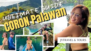 CORON PALAWAN 2022 ULTIMATE TRAVEL GUIDE | ISLAND HOPPING EXPERIENCE