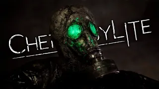 Я ПРОШЕЛ CHERNOBYLITE