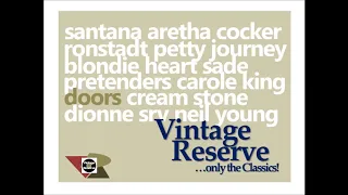 Vintage Reserve:  Light My Fire by The Doors