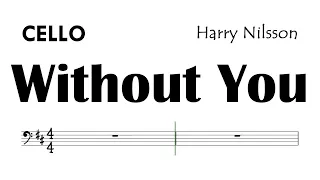 Without You Cello Sheet Music Harry Nilsson Air Supply Mariah Carey Backing Track Partitura