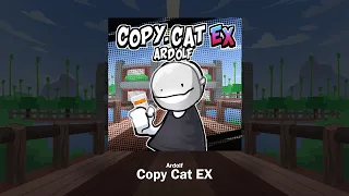 [Official Release] Ardolf - Copy Cat EX (from Bob and Bosip FNF Mod)