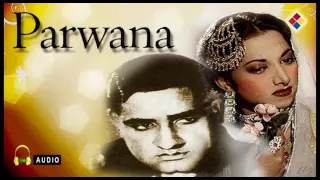 Jab Tumhi Nahin Apne, Duniya Hi Begani Hai / Parwana 1947