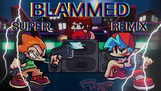 FNF' Blammed ERECT Remix - SUPER VERSION