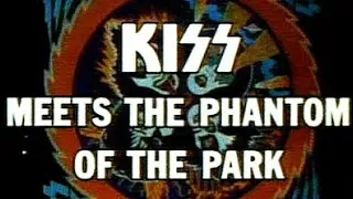 E61:  Kiss meets the Phantom of the Park  ... Review