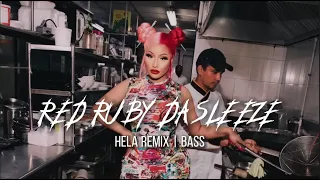 Red Ruby Da Sleeze - Nicki Minaj | (Hela Remix) Bass Boosted