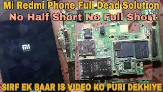 Mi Redmi Phone Full Dead Solution | Dead Phone Problem Solution