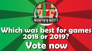 Which year was better for gaming 2018 or 2019? - Vote Now