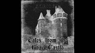 Auridax - Tales from the Gray Castle | Full album | Dungeon Synth & Dark Ambient 2023