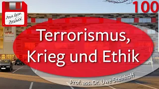 Terrorismus, Krieg und Ethik - Prof. ass. Dr. Steinhoff, 26.05.2014 | AusdemArchiv (100)