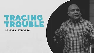 Message: Tracing Trouble | Speaker: Alex Rivera