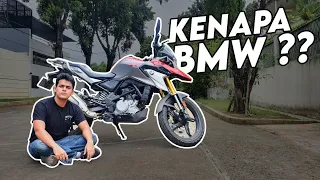 KENAPA BELI BMW G310GS?