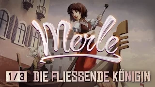 Merle und die fließende Königin - Merle Trilogie - Band 1 - (Hörspiel komplett)