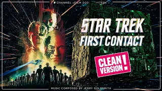 [CLEAN VERSION!] Jerry Goldsmith - STAR TREK: FIRST CONTACT - Main Title