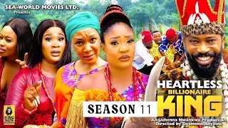 HEARTLESS BILLIONAIRE KING(SEASON 11){TRENDING NOLLYWOOD MOVIE}-2023 LATEST NIGERIAN NOLLYWOOD MOVIE