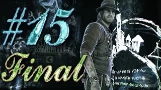 Прохождение Murdered: Soul Suspect #15 ФИНАЛ