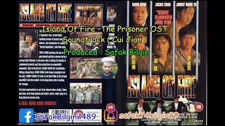 Island Of Fire - The Prisoner Soundtrack ( Cui Jian )