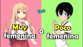 ¿Qué tan femenina eres? • Test