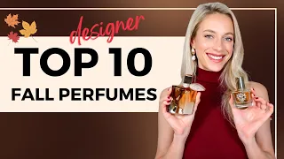 Top 10 women's DESIGNER PERFUMES for FALL