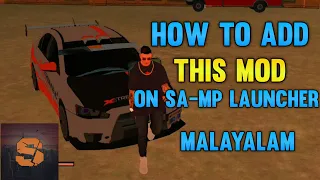 How to add this sultan mod on SA-MP launcher malayalam|roleplay gta sa|ms prince ff