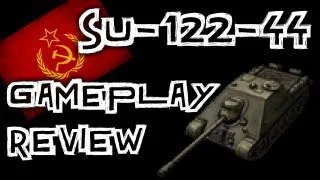 World of Tanks || SU-122-44 - Tank Review