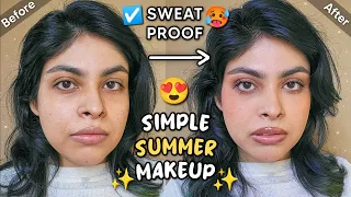 Easy (SWEAT PROOF + SPF) Summer Makeup🔥Simple Sweat Proof Summer Makeup☀️Sweatproof Summer Makeup