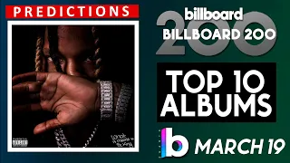 Final Predictions! Billboard 200 Albums Top 10 (March 19th, 2022) Countdown