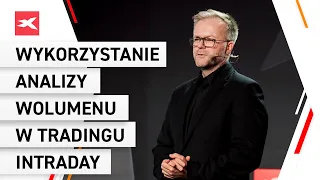 Wykorzystanie analizy wolumenu w tradingu intraday - XTB Trading Masterclass 2020 - Rafał Glinicki