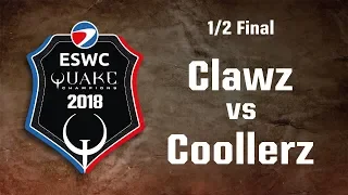 ESWC Quake Champions PGW 2018 - 1/2 Final - Clawz vs Coollerz