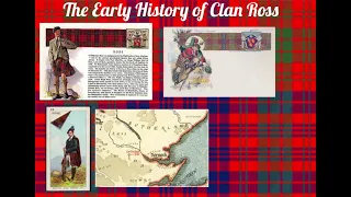 The Early History of Clan Ross