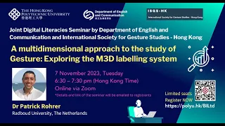 Webinar - A multidimensional approach to the study of Gesture: Exploring the M3D labelling system