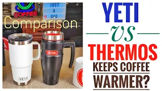 Yeti vs Thermos Travel Mug Comparison   Which One Is Best for Keeping Coffee Warmest Longer?