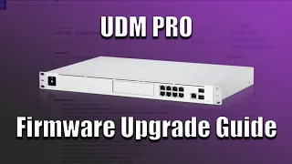 How to Upgrade UDM Pro Firmware