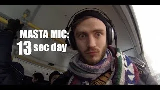 Masta Mic #13SecDay 21-25 Nov