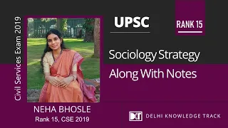 UPSC | Optional | Strategy for Sociology along with notes | By Rank 15 CSE 2019 Neha Bhosle