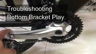 Bottom Bracket Play Troubleshooting