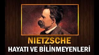 Büyük Filozof FRIEDRICH NIETZSCHE 'nin Hayatı ve Bilinmeyenleri