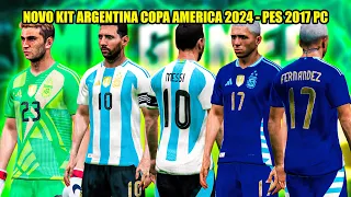 NOVO KIT ARGENTINA COPA AMERICA 2024 | PES 2017 PC