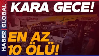 Türkiye Şokta! Mersin'de Zincirleme Kaza: 10 Ölü, 39 Yaralı