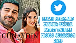 Erkan Meriç Ve Yagmur ozturk new Latest Twitter Pictures Collection 2023.by Usman Creation