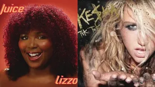 Lizzo & Ke$ha - Juice x TiK ToK (Bootleg Mashup)
