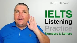 IELTS Listening Practice - Numbers and Letters